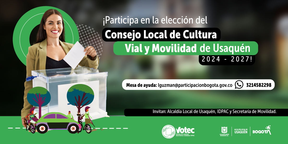 Elecciones de Consejeros (as) no institucionales para el Consejo Local de Cultura Vial y Movilidad 2024 – 2027 de Usaquén.