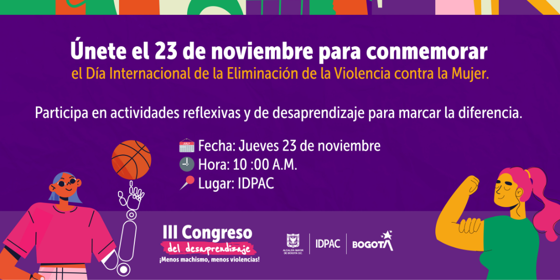 8 DE CADA 10 MUJERES DE ORGANIZACIONES SOCIALES INDICARON CONOCER, HABER ESCUCHADO O PRESENCIADO CASOS DE VIOLENCIA, REVELA ENCUESTA DEL IDPAC