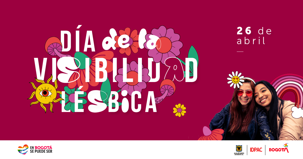 Día de la Visibilidad Lésbica - IDPAC