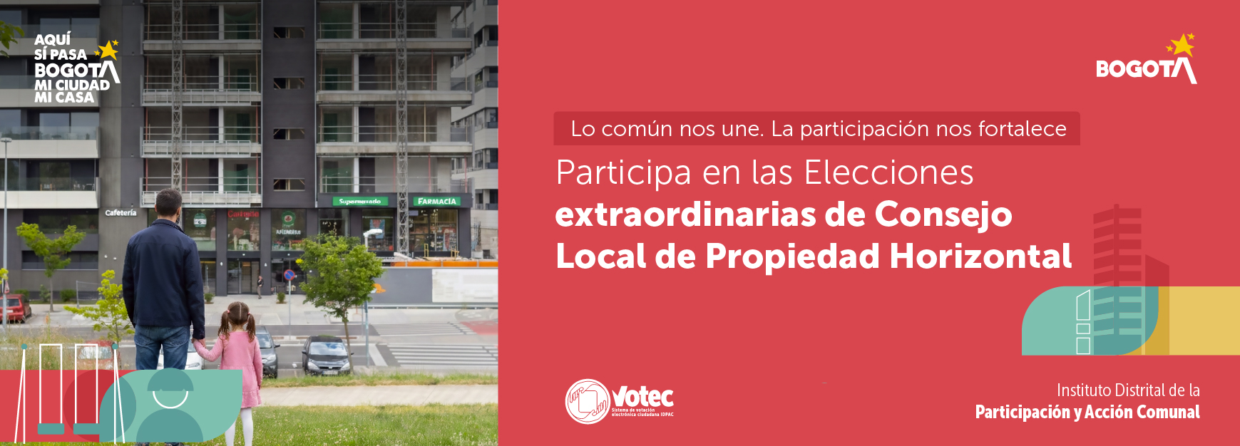El IDPAC invita a la ciudadanía de Bogotá a inscribirse como elector, electora, candidata o candidato en las elecciones extraordinarias del Consejo Local de Propiedad Horizontal, fortaleciendo la participación democrática.