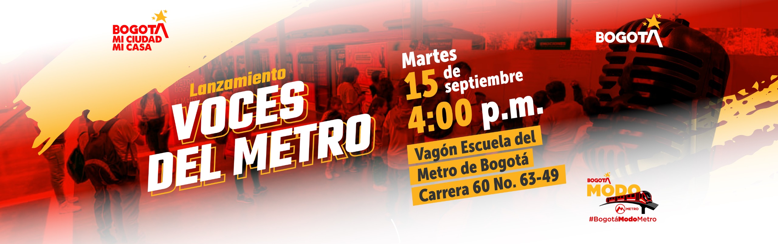 Pieza gráfica del lanzamiento de Voces del Metro, evento de participación ciudadana el martes 15 de septiembre a las 4:00 p.m. en el Vagón Escuela del Metro de Bogotá, Carrera 60 No. 63-49.