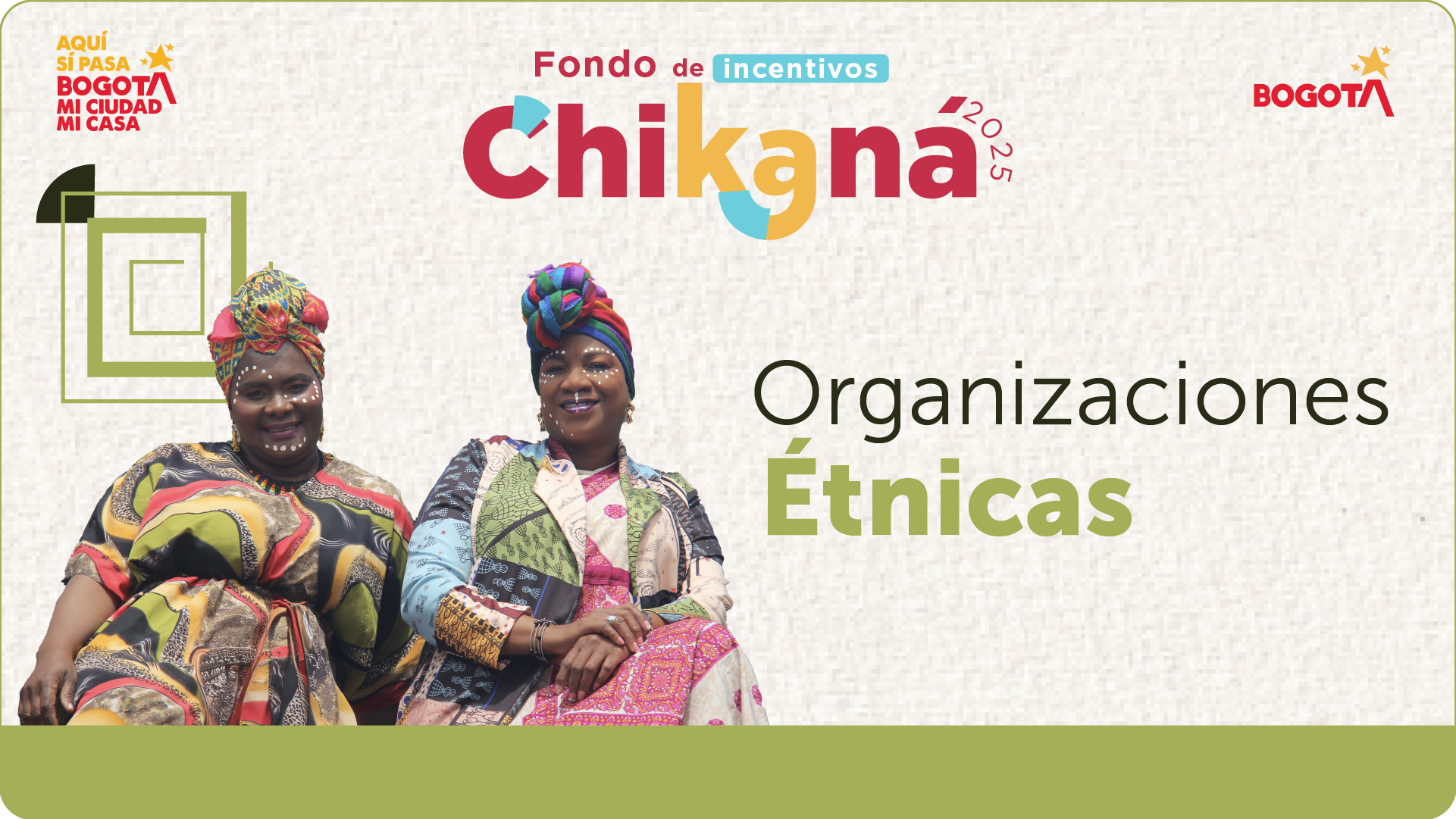 Banner del Fondo de Incentivos Chikaná 2025, convocatoria para organizaciones étnicas, con dos personas representando la diversidad cultural.
