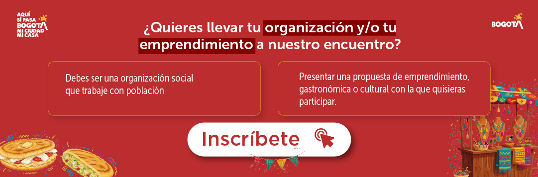 Convocatoria para organizaciones y emprendimientos en Bogotá que trabajan con población migrante, invitación a inscribirse en el encuentro En Bogotá me encuentro 2025.