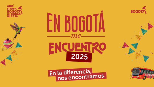 Banner del evento En Bogotá me encuentro 2025 con el lema En la diferencia nos encontramos, campaña del Distrito en Bogotá