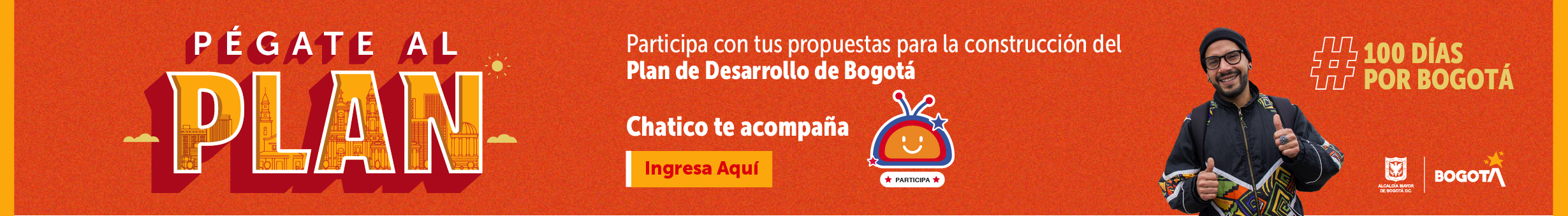 # 100 días por Bogotá "Pégate al PLAN"