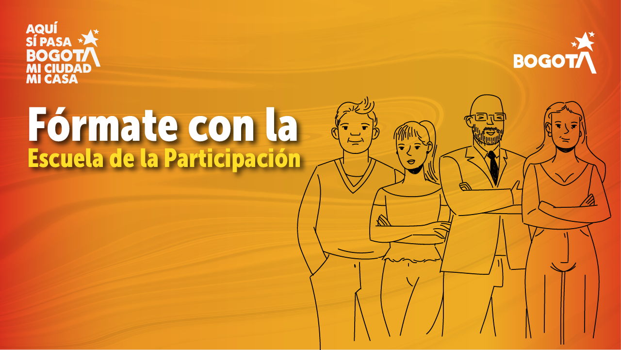 Ciudadanos de Bogotá participan en la campaña “Fórmate con la Escuela de la Participación”, iniciativa del IDPAC para fortalecer el liderazgo y la acción ciudadana.
