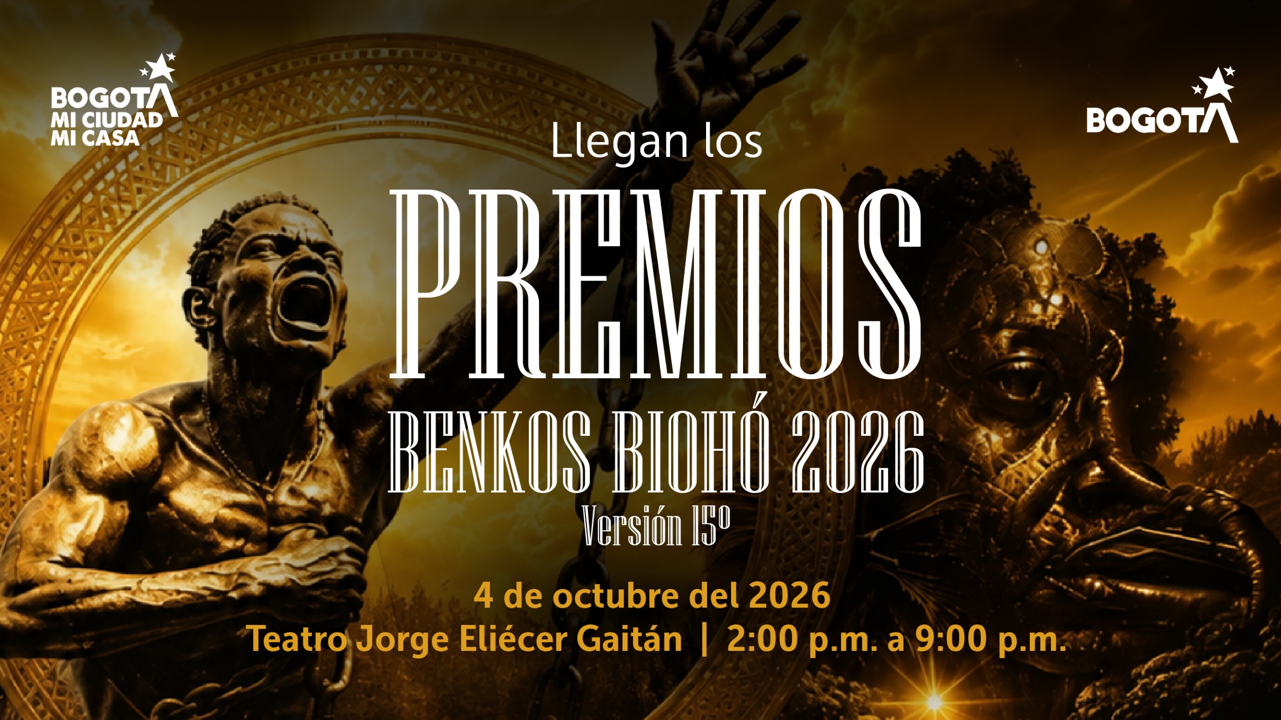 Pieza gráfica de lanzamiento de los Premios Benkos Biohó 2026, versión 15, el máximo reconocimiento afrocolombiano de Bogotá, el 4 de octubre en el Teatro Jorge Eliécer Gaitán.