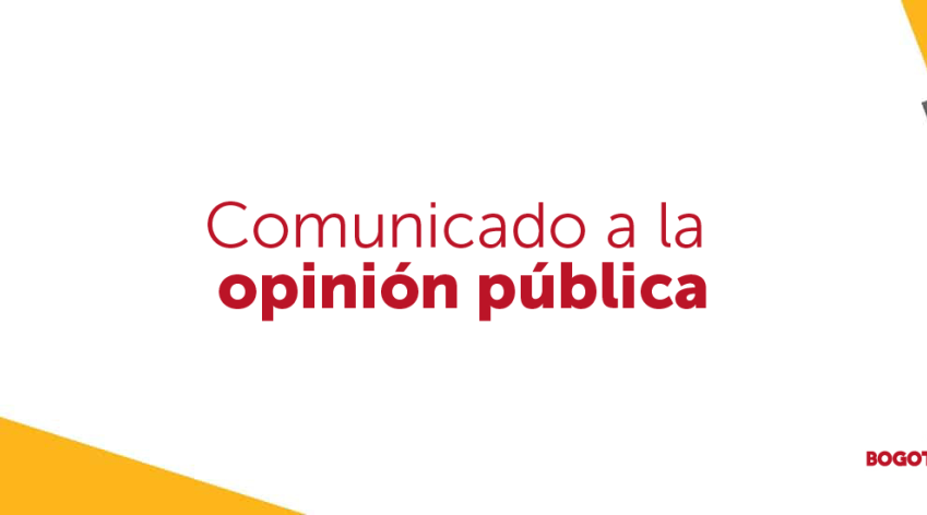 Comunicado a la opinión pública del Distrito, con identidad visual de Bogotá