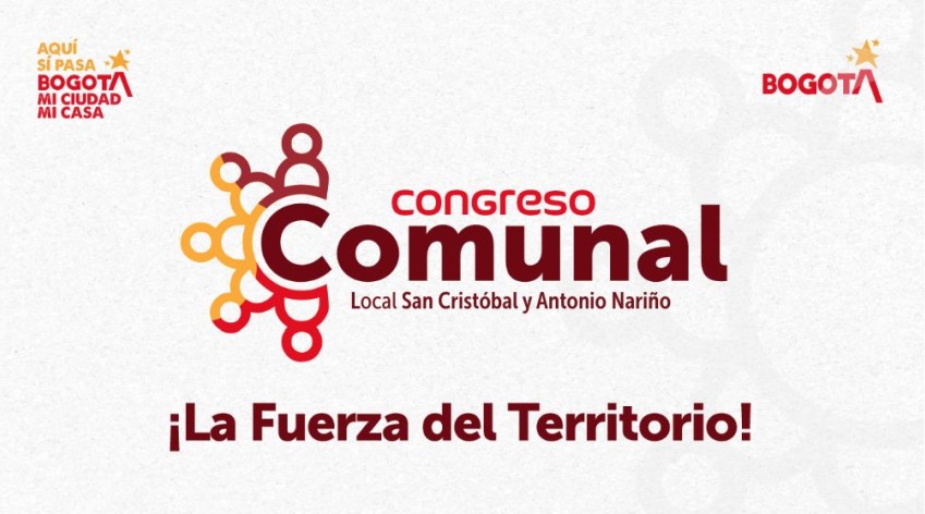 Banner del Congreso Comunal Local de San Cristóbal y Antonio Nariño con el lema La Fuerza del Territorio, iniciativa del IDPAC en Bogotá.