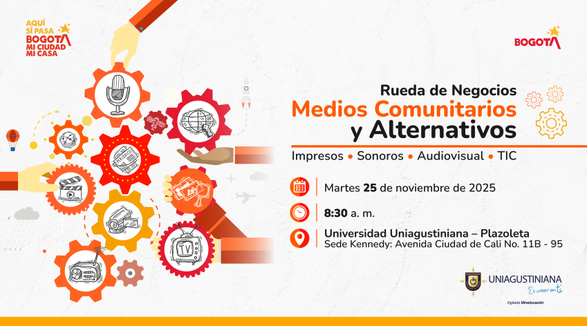 Invitación a la Rueda de Negocios de Medios Comunitarios y Alternativos, con íconos de prensa, radio, televisión y TIC dentro de engranajes, e información del evento en la Universidad Uniagustiniana sede Kennedy el 25 de noviembre de 2025.
