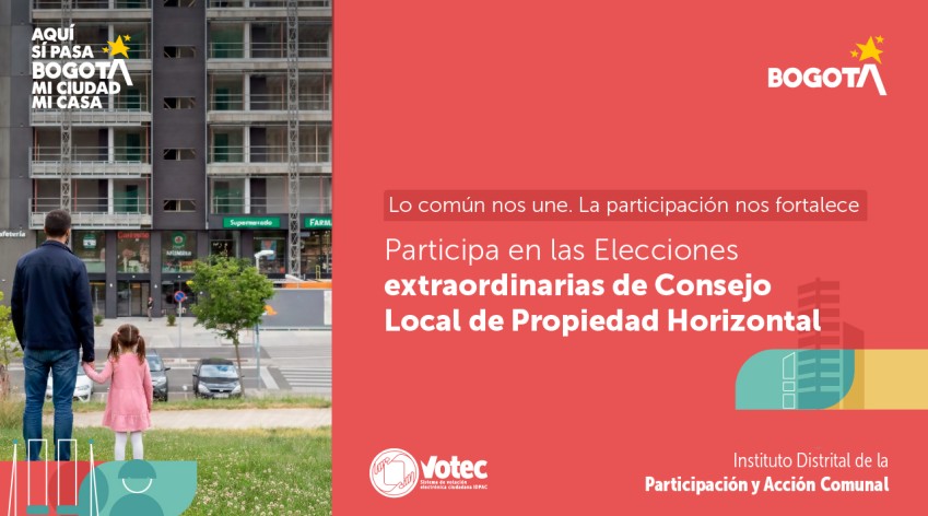 Participación Bogotá invita a la ciudadanía a participar en las elecciones extraordinarias del Consejo Local de Propiedad Horizontal, fortaleciendo la participación y la organización comunitaria en la ciudad.